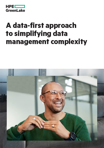 Simplify Data Management with a Data-First Mindset: 3 Strategies to Unlock Agility and Value